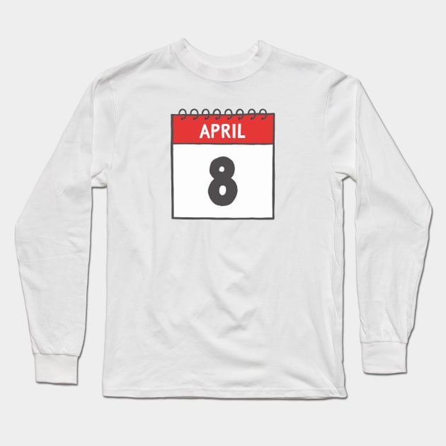 April 8th Daily Calendar Page Illustration Long Sleeve T-Shirt by jenellemcarter